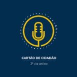 Obtenha 2 Via do Cartão Cidadão Facilmente